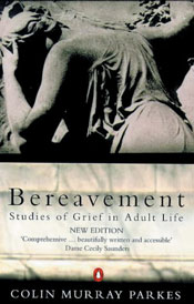 Bereavement: Studies of Grief In Adult Life